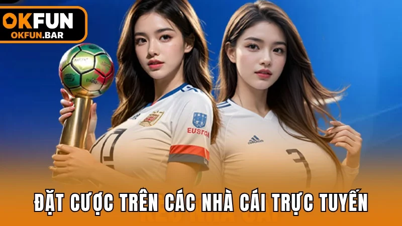 Đặt cược thể thao trên các nhà cái trực tuyến