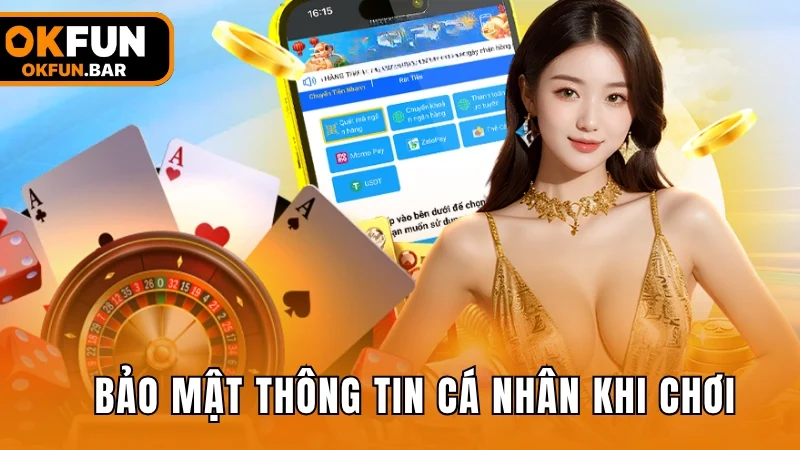 Bảo mật thông tin cá nhân khi chơi bài đổi thưởng
